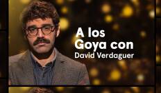 A los Goya con.... T(T1). A los Goya con... (T1): David Verdaguer - Saben aquell