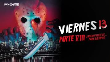 Viernes 13, parte VIII: Jason vuelve... para siempre