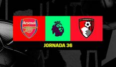 Jornada 36. Jornada 36: Arsenal - Bournemouth