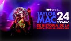 Taylor Mac: 24 décadas de historia de la música popular americana