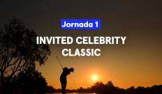 Invited Celebrity Classic. Invited Celebrity Classic. Jornada 1