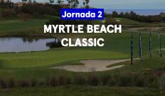Myrtle Beach Classic. Myrtle Beach Classic (World Feed) Jornada 2