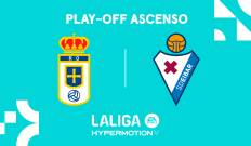 Play-off ascenso. Play-off ascenso: Oviedo - Eibar