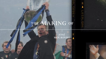 The Making of Mourinho
