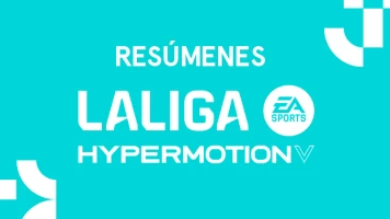 Resúmenes LALIGA HyperMotion