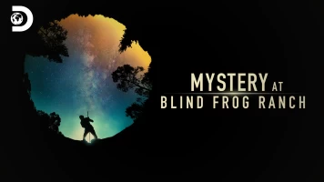 Mystery At Blind Frog Ranch