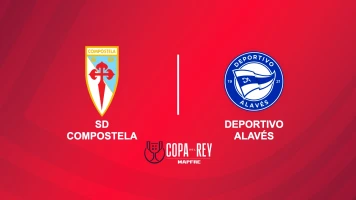 Primera ronda. Primera ronda: SD Compostela - Deportivo Alavés