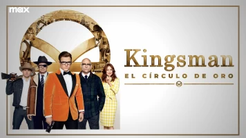 Kingsman: El círculo de oro