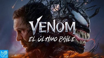 (LSE) - Venom: el último baile