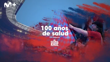 El fútbol según Raúl. T(2). El fútbol según Raúl (2): Osasuna, 100 años de salud
