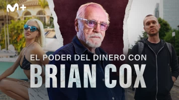 El poder del dinero con Brian Cox