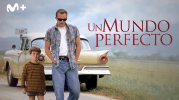 Un mundo perfecto