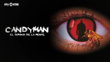 Candyman, el dominio de la mente
