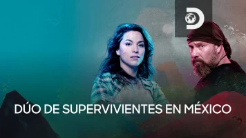 Dúo de supervivientes: México