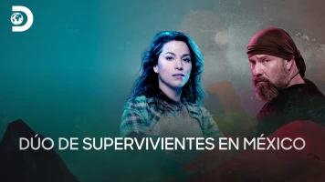 Dúo de supervivientes: México