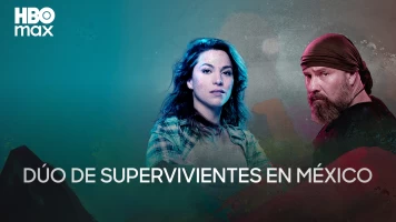 Dúo de supervivientes en México