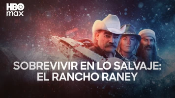 Sobrevivir en lo salvaje: el rancho Raney