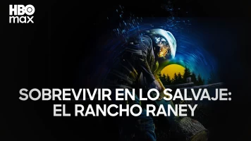 Sobrevivir en lo salvaje: el rancho Raney