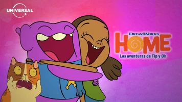 Home: Las aventuras de Tip y Oh