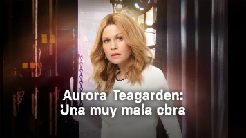Aurora Teagarden: Una muy mala obra