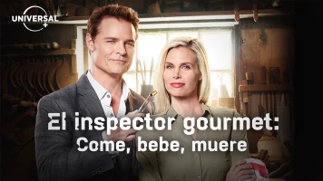 El inspector gourmet: Come, bebe, muere