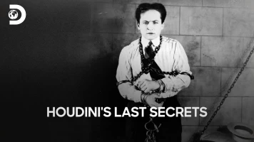 Houdini's Last Secrets