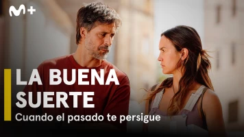 La buena suerte. Cuando el pasado te persigue