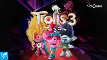 (LSE) - Trolls 3: Todos juntos