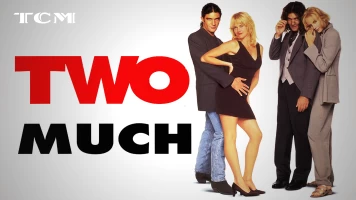 Two Much