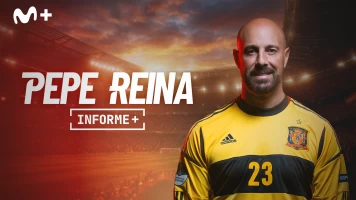 Informe Plus+. Pepe Reina: La última parada
