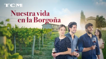 Nuestra vida en la Borgoña