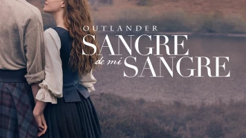 Outlander: sangre de mi sangre (próximamente)