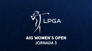 AIG Women's Open. AIG Women's Open (World Feed VO) Jornada 3. Parte 1