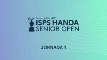 ISPS HANDA Senior Open. T(2025). ISPS HANDA Senior... (2025): Jornada 1