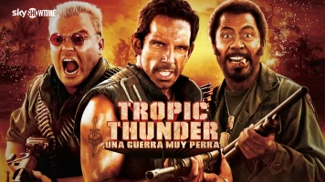 Tropic Thunder ¡Una guerra muy perra!