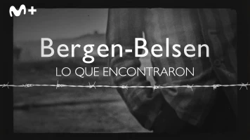 Bergen-Belsen: Lo que encontraron