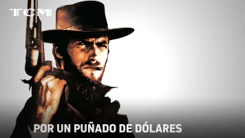 Por un puñado de dólares