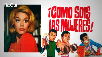 ¡Cómo sois las mujeres!