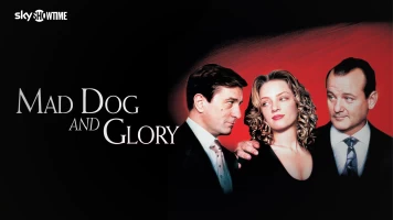 Mad Dog and Glory