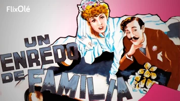 Un enredo de familia