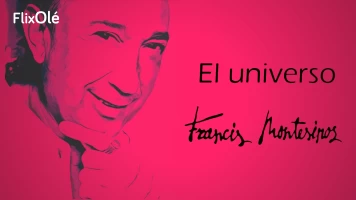 El universo Montesinos