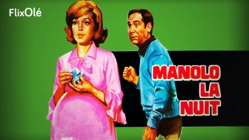 Manolo la nuit