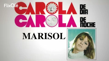 Carola de día, Carola de noche