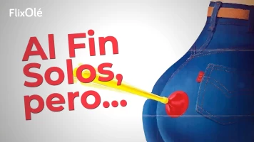 Al fin solos, pero...