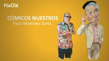 Cómicos nuestros: Paco Martínez Soria