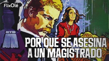 ¿Por qué se asesina a un magistrado?