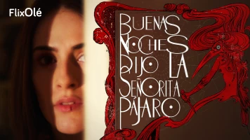 Buenas noches, dijo la Señorita Pájaro