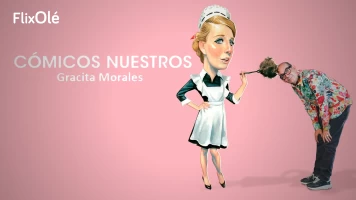 Cómicos nuestros: Gracita Morales