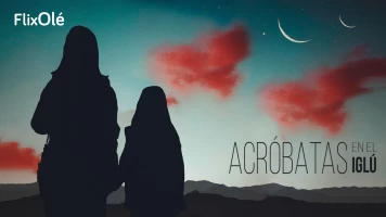 Acróbatas en el iglú