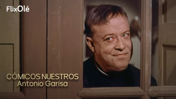 Cómicos nuestros: Antonio Garisa